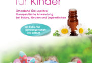 Duftmedizin für Kinder